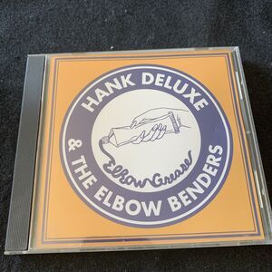 Hank Deluxe & The Elbow Benders: Elbow Grease w/ Artwork CD Blues Rock '97 EUC